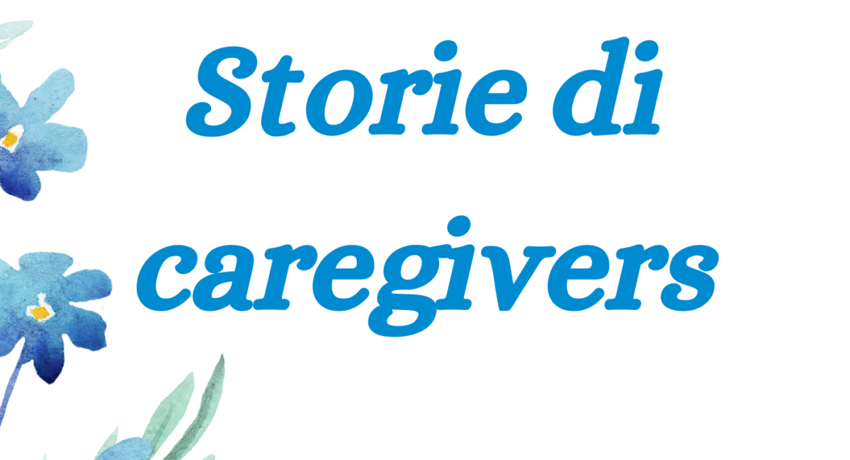 Storie Di Caregivers (1)